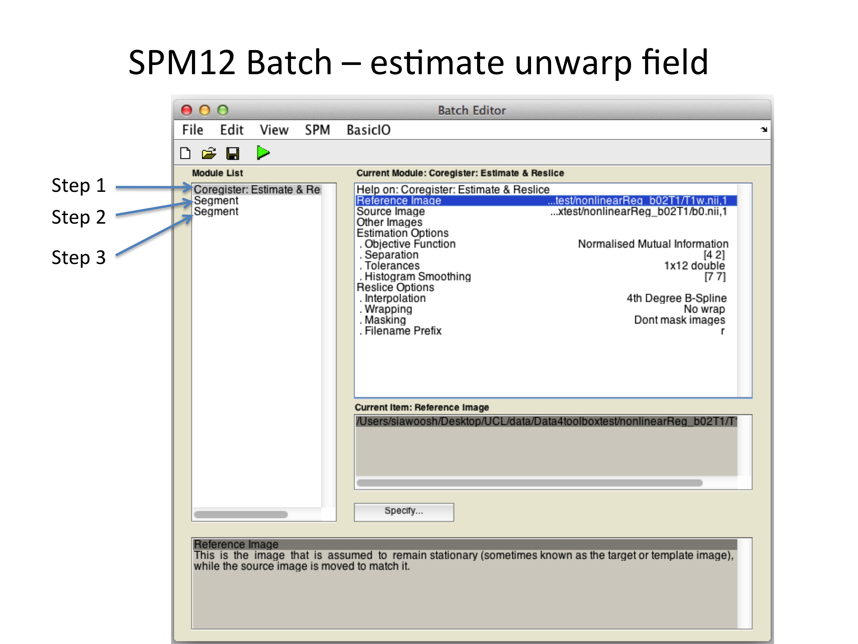 SPM12 Batch for estimating the field that reduces the distortion of the b=0 image